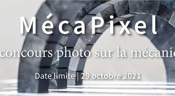 MécaPixel : le concours photo sur la mécanique organisé par l’INSIS du CNRS 1 oct. 2021