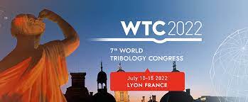 Congrès WTC 2022 (World Tribology Conference 2022) du 10 au 15 Juillet 2022